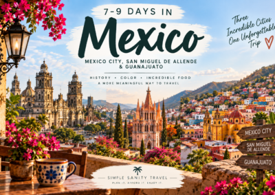 Mexico City, San Miguel de Allende & Guanajuato: A 7–9 Day Mexico Itinerary