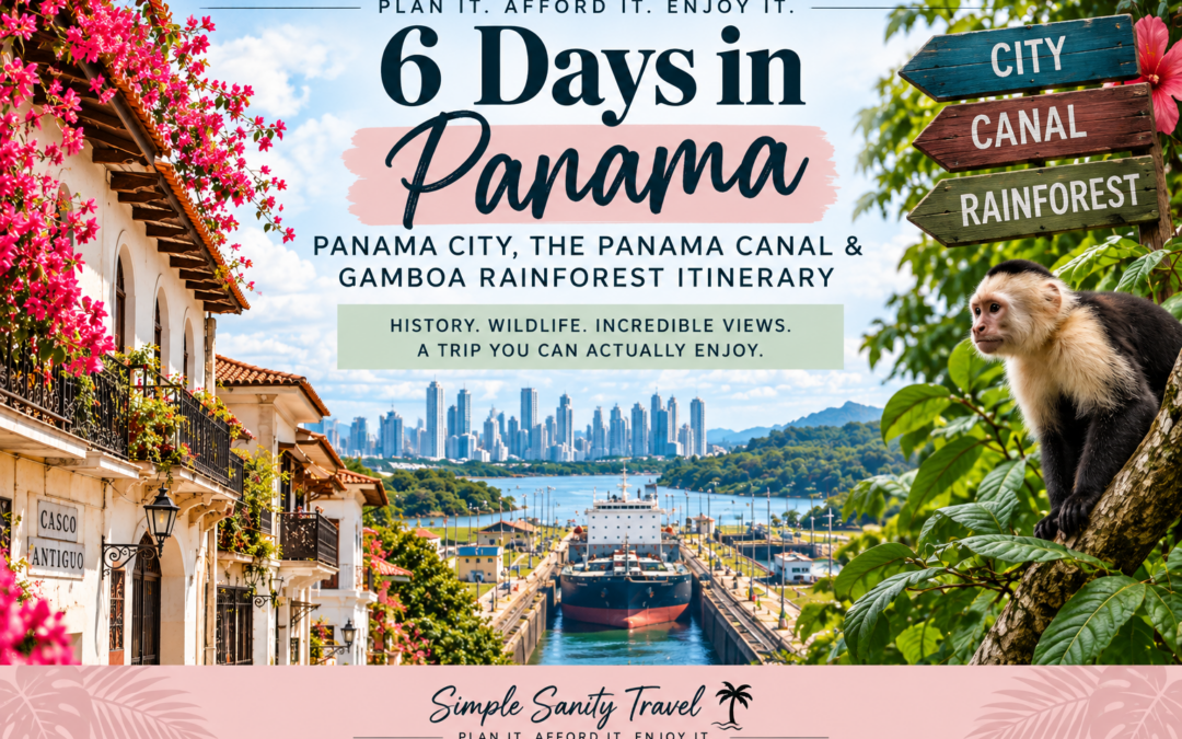 Featured image for a 6-day Panama itinerary featuring Casco Antiguo, the Panama Canal, Panama City, and Gamboa Rainforest.
