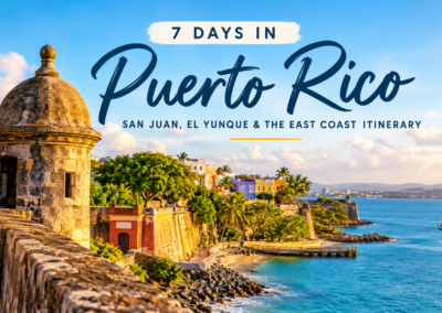 7 Days in Puerto Rico: San Juan, El Yunque & the East Coast Itinerary