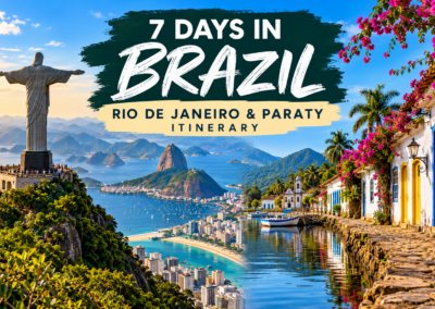 7 Days in Brazil: Rio de Janeiro & Paraty Itinerary
