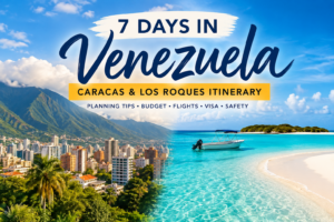 Featured image for a 7-day Venezuela itinerary featuring Caracas, its surrounding mountains, and the turquoise Caribbean waters of Los Roques.